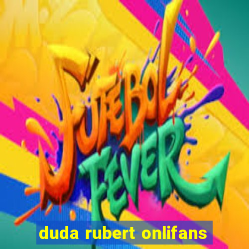 duda rubert onlifans